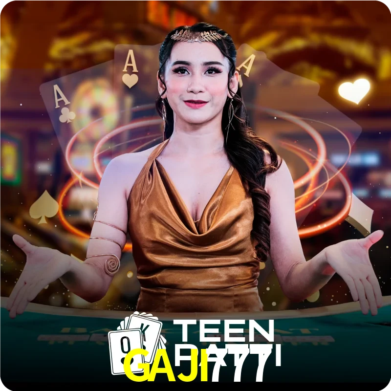 GAJI777 — Live Teen Patti dealer live indian cards | Play on Android APK & iPhone for real money | Ezugi